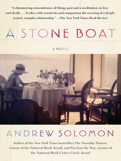 Title details for A Stone Boat by Andrew Solomon - Wait list